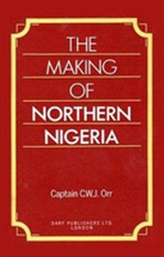 The Making of Northern Nigeria