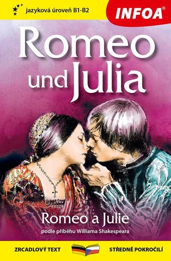 Romeo a Julie / Romeo und Julia - Zrcadlová četba (B1-B2)