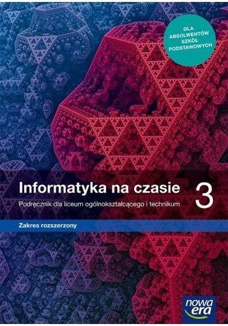 Nowe informatyka na czasie podręcznik 3 liceum i technikum zakres rozszerzony