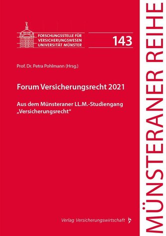 Forum Versicherungsrecht 2021