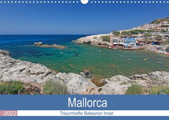 Mallorca - Traumhafte Balearen Insel (Wandkalender 2022 DIN A3 quer)