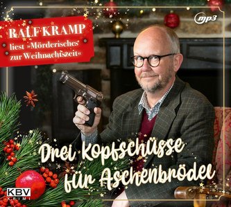Drei Kopfschüsse für Aschenbrödel