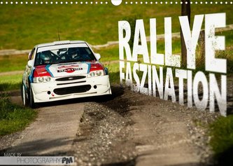 Rallye Faszination 2022 (Wandkalender 2022 DIN A3 quer)