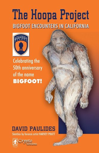 The Hoopa Project: Bigfoot Encounters in California