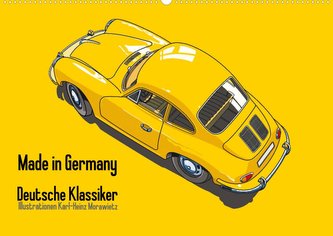 Made in Germany - Illustrationen deutscher Oldtimer (Wandkalender 2022 DIN A2 quer) Made in Germany - Illustrationen deutscher Oldtimer (Wandkalender 2022 DIN A2 quer)