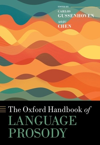 The Oxford Handbook of Language Prosody The Oxford Handbook of Language Prosody