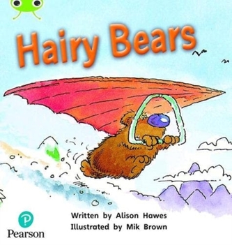 Bug Club Phonics Fiction Year 1 Phase 5 Unit 22 Hairy Bears