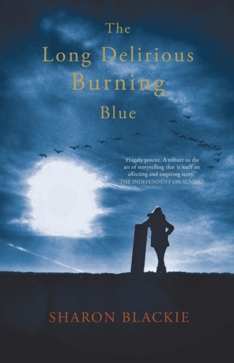 The Long Delirious Burning Blue