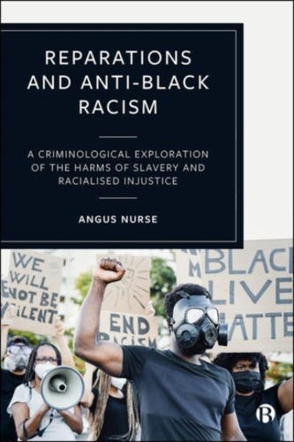 Reparations and Anti-Black Racism Reparations and Anti-Black Racism