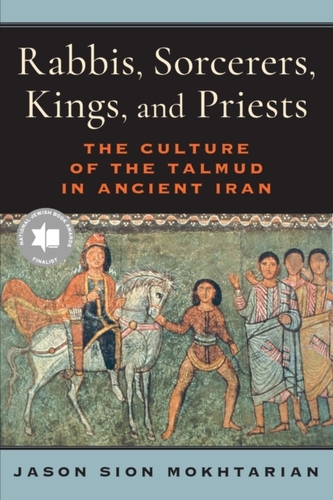 Rabbis, Sorcerers, Kings, and Priests