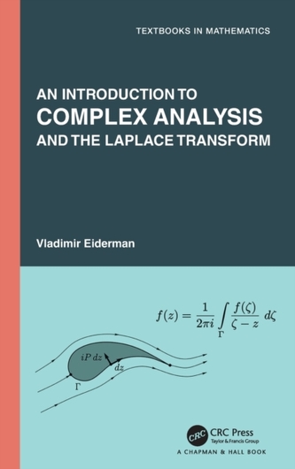 An Introduction to Complex Analysis and the Laplace Transform