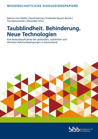 Taubblindheit. Behinderung. Neue Technologien Taubblindheit. Behinderung. Neue Technologien