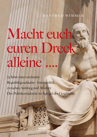 Macht euch euren Dreck alleine...