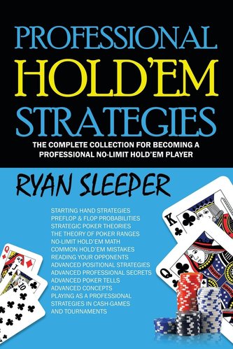 Professional Hold'Em Strategies