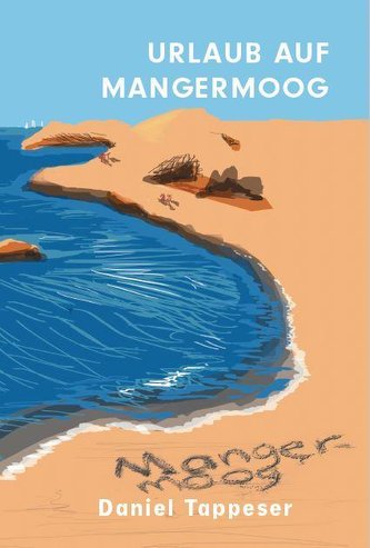 Urlaub auf Mangermoog