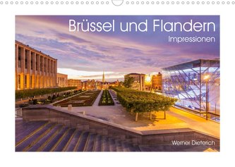 Brüssel und Flandern Impressionen (Wandkalender 2022 DIN A3 quer)