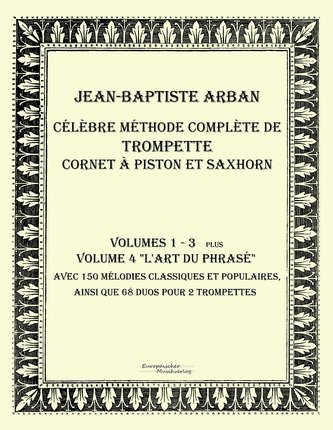 Célèbre méthode complète de trompette cornet à piston et saxhorn