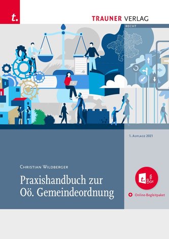 Praxishandbuch zur Oö. Gemeindeordnung