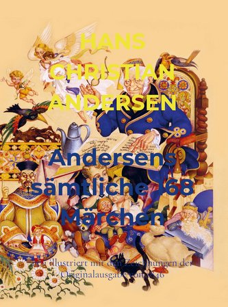 Andersens sämtliche 168 Märchen