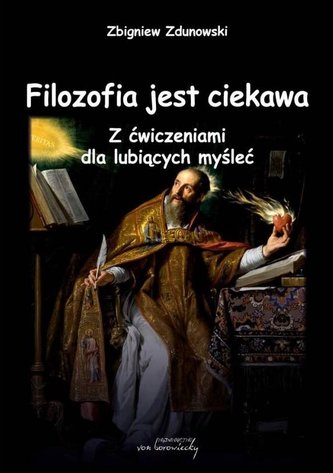 Filozofia jest ciekawa Filozofia jest ciekawa