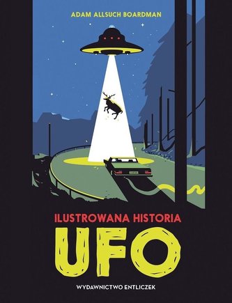 Ilustrowana historia UFO Ilustrowana historia UFO