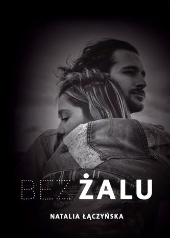 Bez żalu Bez żalu