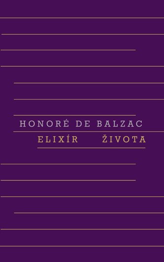 Elixír života (Honoré de Balzac, 2022)