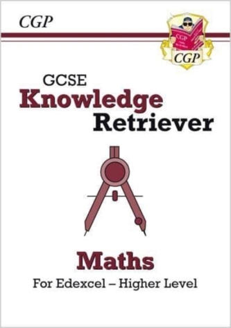New GCSE Maths Edexcel Knowledge Retriever - Higher