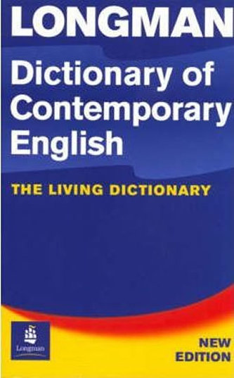 Longman Dictionary of Contemporary English Longman Dictionary of Contemporary English