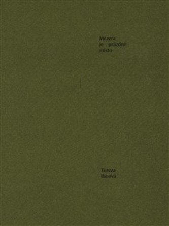 Mezera je prázdné místo