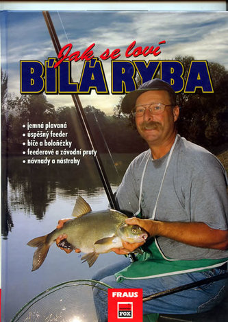 Jak se loví bílá ryba (Kai Chaluppa, 2005)