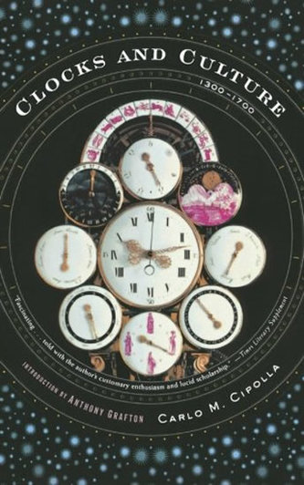 Clocks and Culture : 1300-1700 Clocks and Culture : 1300-1700