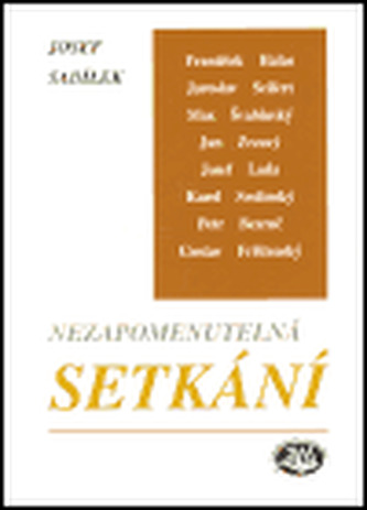 Nezapomenutelná setkání