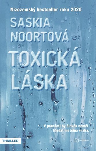 Toxická láska (Saskia Noort, 2022)