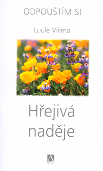 Hřejivá naděje - Odpouštím si
