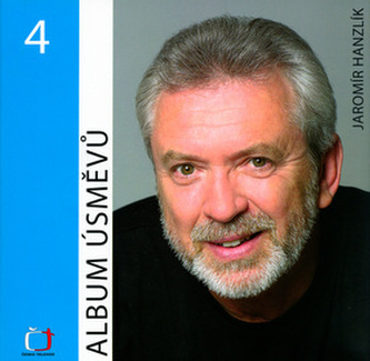 Album úsměvů : [4] (Jaromír Hanzlík, 2005)