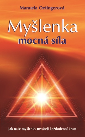 Myšlenka: Mocná síla