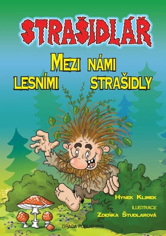 Strašidlář - Mezi námi lesními strašidly Strašidlář - Mezi námi lesními strašidly