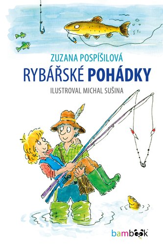 Rybářské pohádky