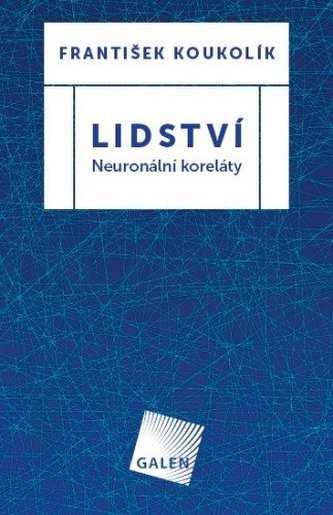 Lidství - Neuronální koreláty