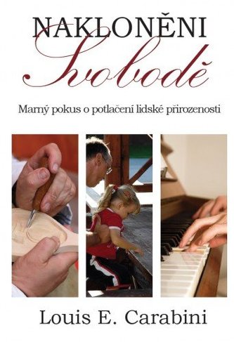 Nakloněni svobodě Nakloněni svobodě