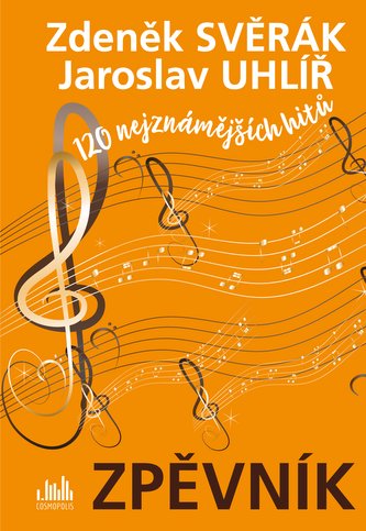Zpěvník - Zdeněk Svěrák a Jaroslav Uhlíř