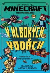 Minecraft Kroniky Woodswordu 3 - V hlbokých vodách