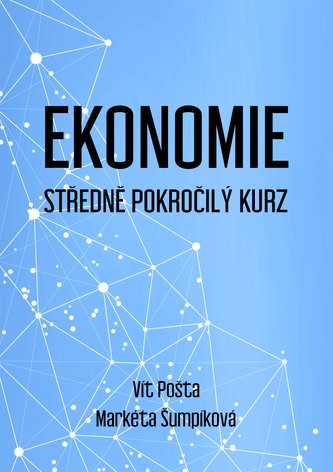 Ekonomie - Středně pokročilý kurz