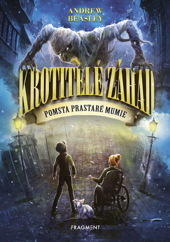 Krotitelé záhad – Pomsta prastaré mumie