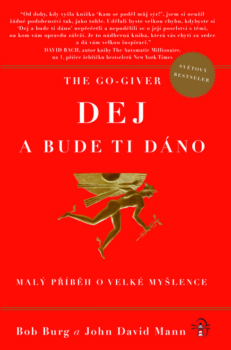 The Go-Giver: Dej a bude ti dáno