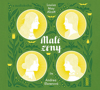 Malé ženy - 2 CDmp3 (Čte Andrea Elsnerová) - Louisa May Alcott