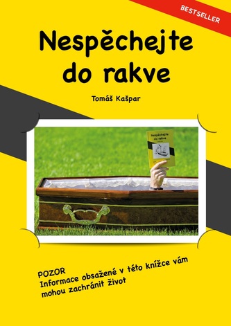 Nespěchejte do rakve Nespěchejte do rakve