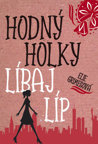 Hodný holky líbaj líp