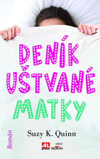 Deník uštvané matky